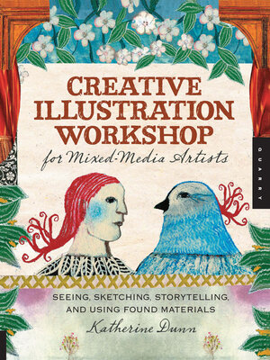 Creative Illustration Workshop for Mixed-Media Artists - ebook
